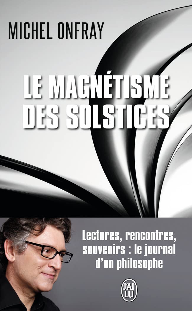 Le magnétisme des solstices 9782290093603