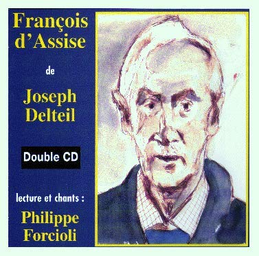 Francois D'Assise De Joseph Delteil 3307513300724