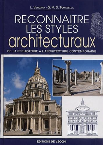 Reconnaitre Les Styles Architecturaux 9782732860602