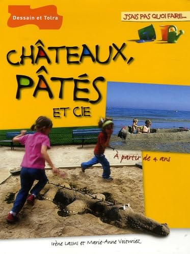 Châteaux, pâtés et Cie 9782295000835