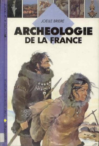 Archéologie de la France 9782203141018