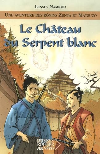 Le Château du Serpent blanc 9782268060064
