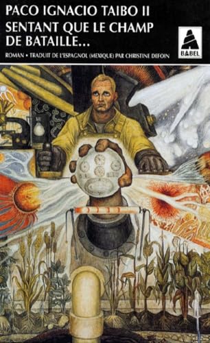 Sentant que le champ de bataille... 9782742707980