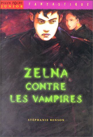 Zelna contre les vampires 9782745900357