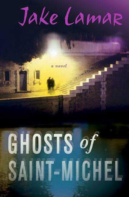 The Ghosts of Saint-Michel 9780312289256