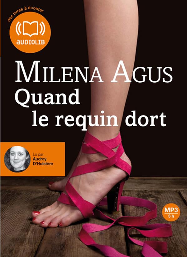 Quand le requin dort - Audio livre 1 CD MP3 - 329 Mo 9782356412249