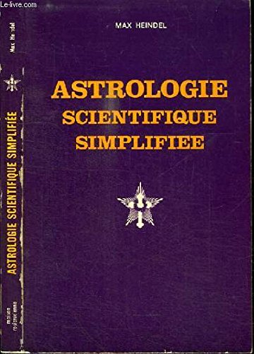 Astrologie scientifique simplifiée 9782902450022