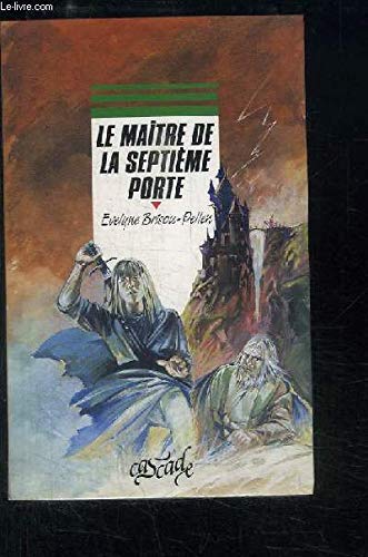 Le Maître de la septième porte 9782700225488