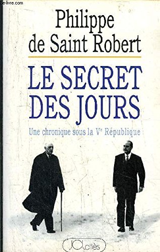 LE SECRET DES JOURS 9782709613682