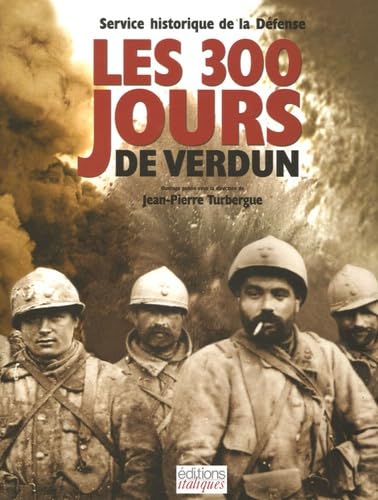 Les 300 jours de Verdun 9782910536664