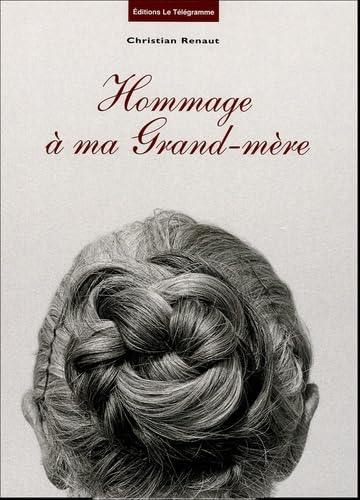 Hommage à ma Grand-mère 9782848330983