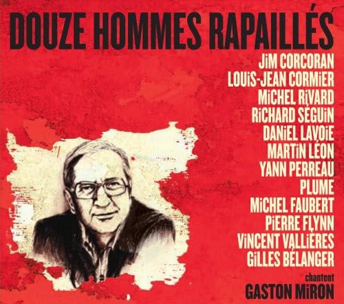 12 Hommes Rapailles Chantent Gaston Miron [Import] 0064027780925