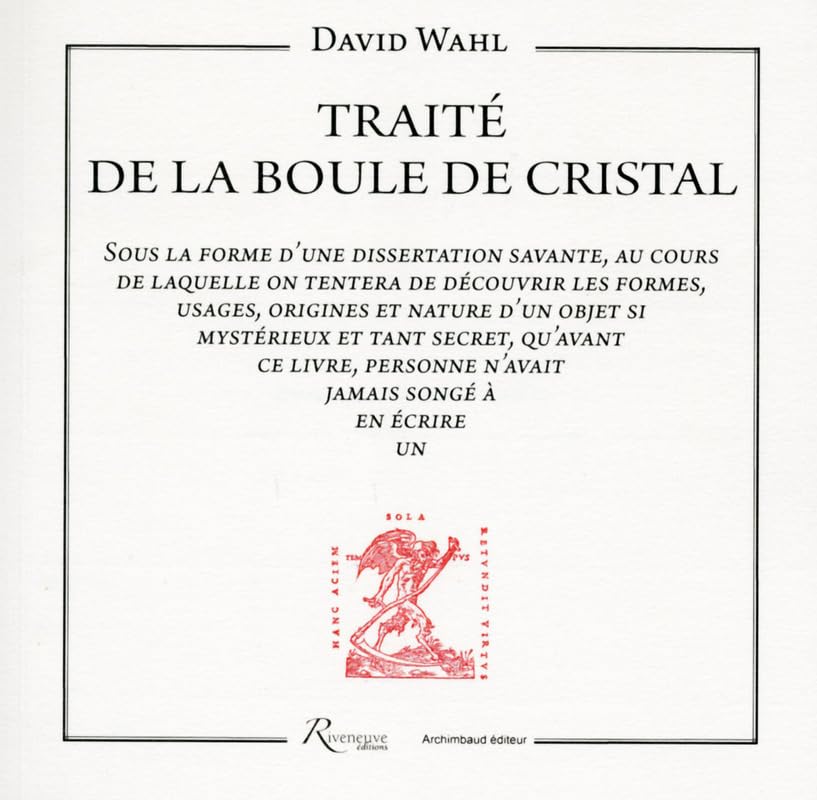 Traité de la boule de cristal 9782360132621