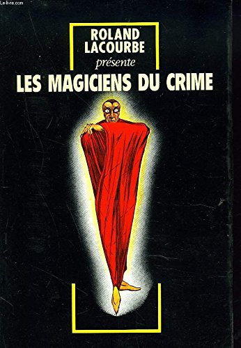 Les magiciens du crime 9782286475147
