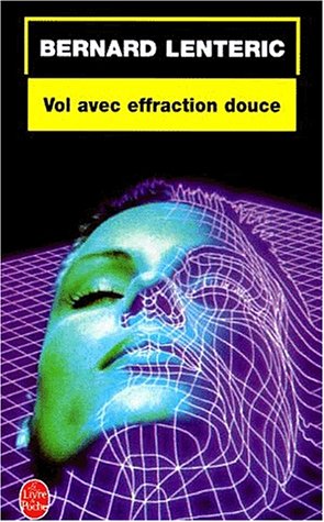 Vol Avec Effraction Douce 9782253172086