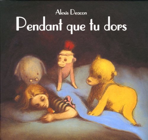 pendant que tu dors 9782877674768