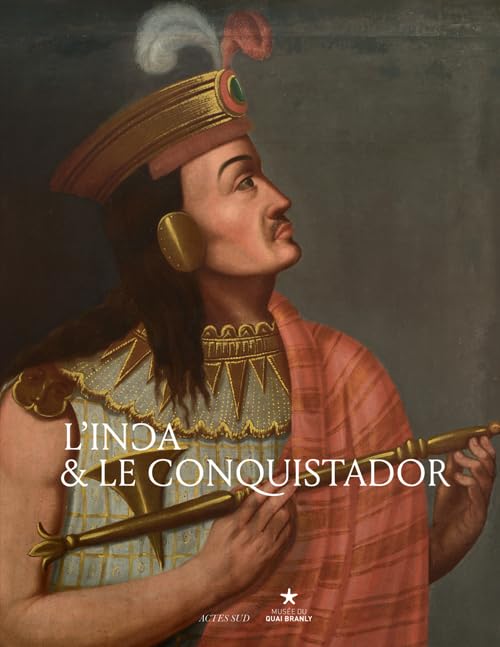 L'Inca et le Conquistador 9782330038045