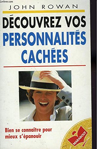 Découvrez vos personnalités cachées 9782501024198