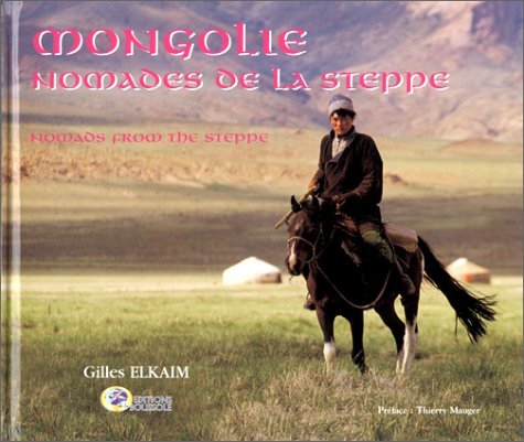 Mongolie, nomades des steppes 9782913874039