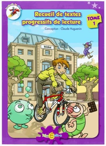 Le recueil de textes: Tome 1 9782916890883