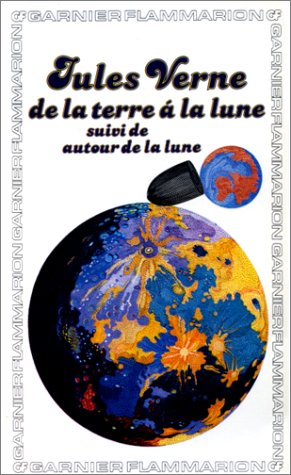 De la terre à la lune - Autour de la lune 9782080703057
