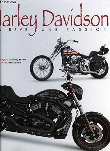Harley Davidson un rêve, une passion 9782298014686