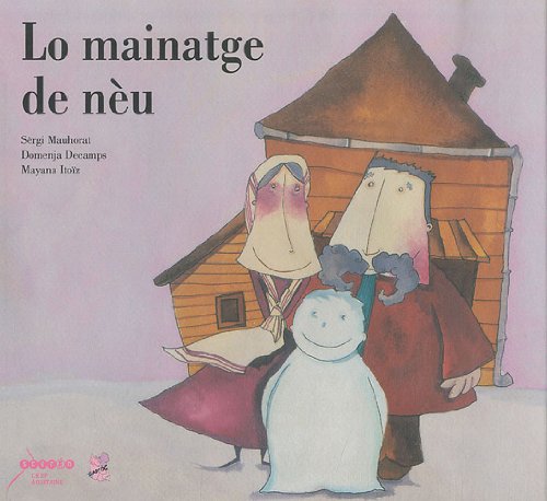Lo mainatge de nèu 9782866174774
