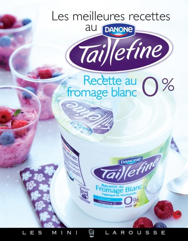 Les meilleures recettes au Taillefine 9782035884480