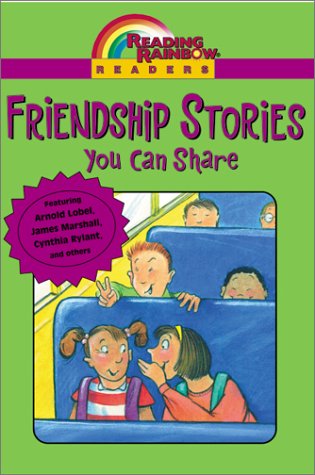Reading Rainbow Readers: Friendship Stories You Can Share 9781587170843