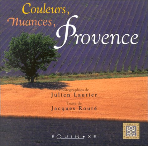 Couleurs, nuances, Provence (français/anglais) 9782841353293