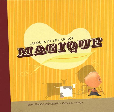 Jacques et le Haricot magique 9782841564583