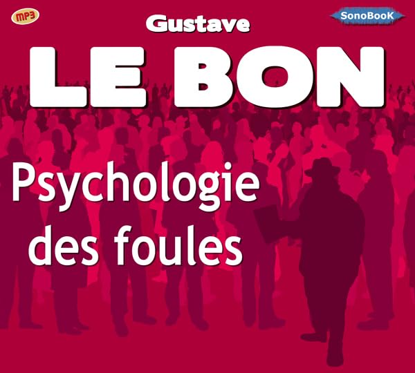 Psychologie des foules 9782353290338