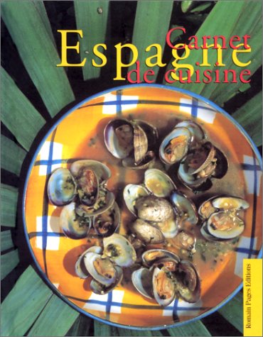 Carnet Espagne de cuisine 9782908878783