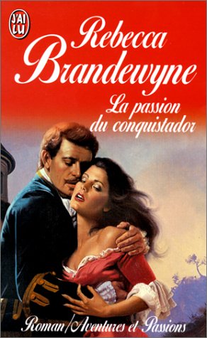 La Passion du conquistador 9782290032855
