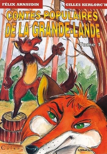 Contes populaires de la Grande-Lande: Tome 1 9782912233424