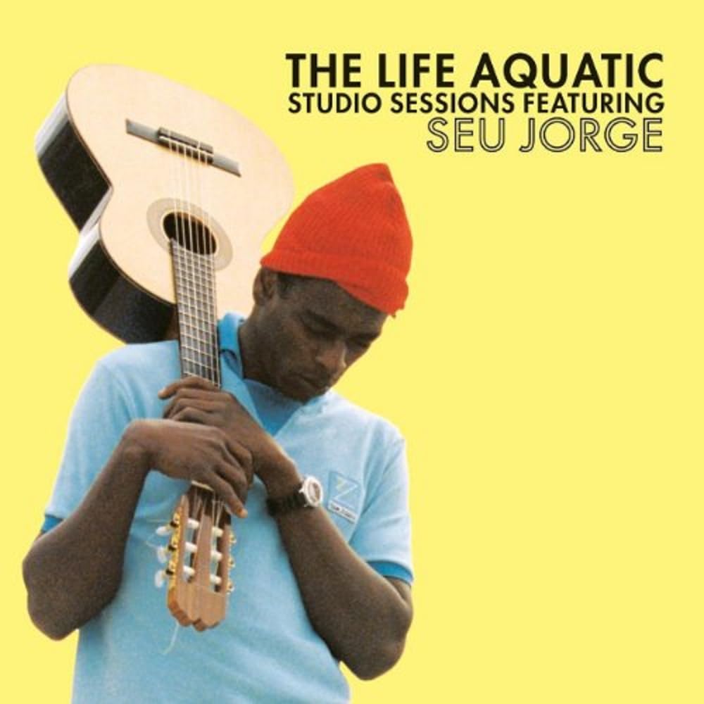The Life Aquatic Exclusive Studio Sessions Featuring Seu Jorge 5594635779127
