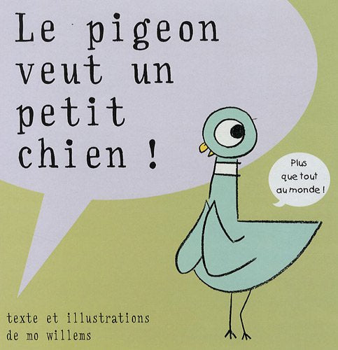 Pigeon veut un petit chien (Le) 9782877676403