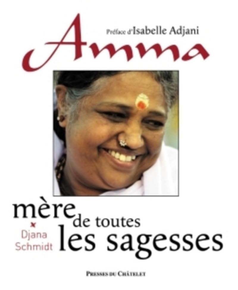 Amma - Mère de toutes les sagesses 9782845923614