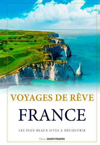 Voyages de rêve, France 9782737383779