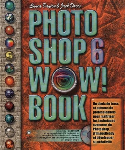 Photoshop 6 Wow ! Book (avec CD-Rom) 9782744080159