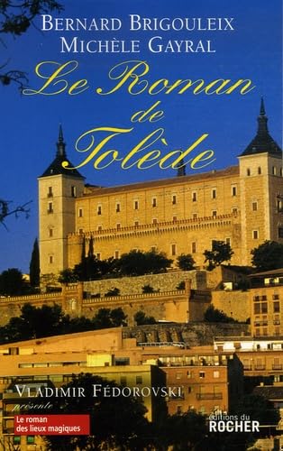 Le roman de Tolède 9782268061214