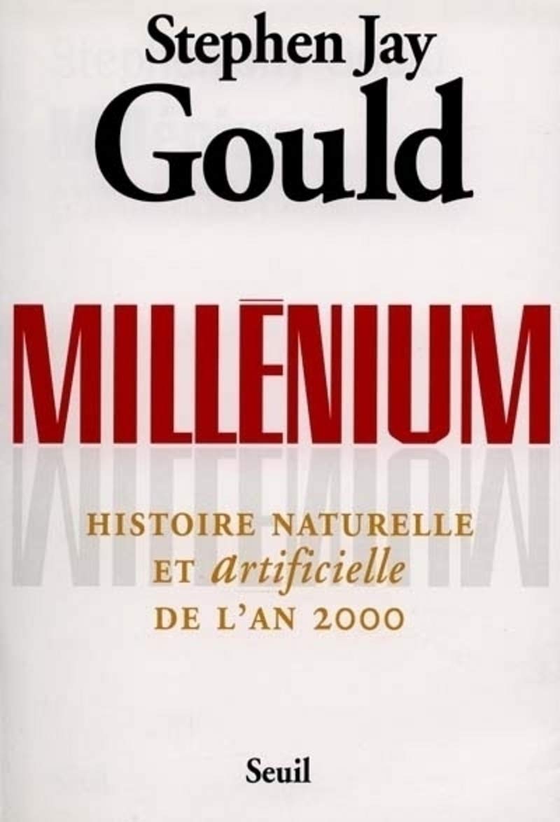 Millénium. Histoire naturelle et artificielle de l'an 2000 9782020316101