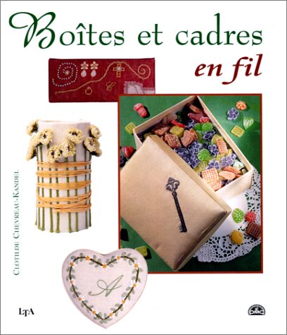 Boîtes et cadres en fil 9782283583340