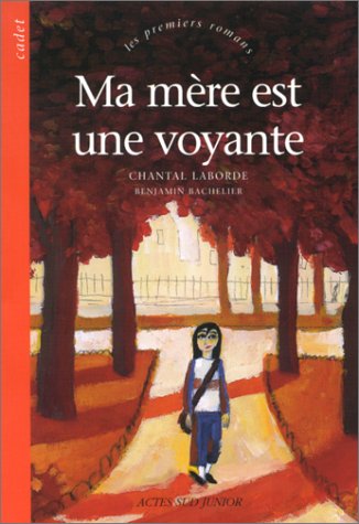 Ma mère est une voyante 9782742737444