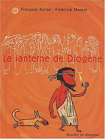 La lanterne de Diogène 9782220049236