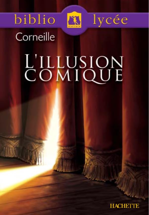 L'illusion comique (Livre de l'élève) 9782011687104