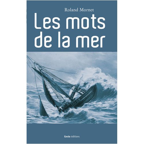 Les Mots de la Mer 9782845614888