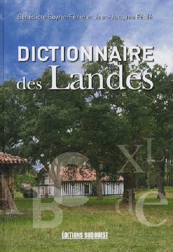 Dictionnaire Des Landes 9782879019581