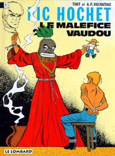 Ric Hochet, tome 37 : Le Maléfice vaudou 9782803604180
