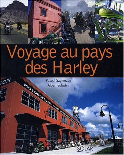 Voyage au pays des Harley 9782263034312